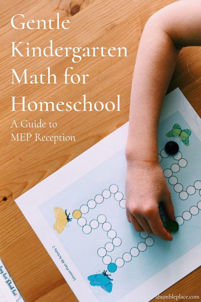 Gentle Kindergarten Math: A Guide to MEP Reception
