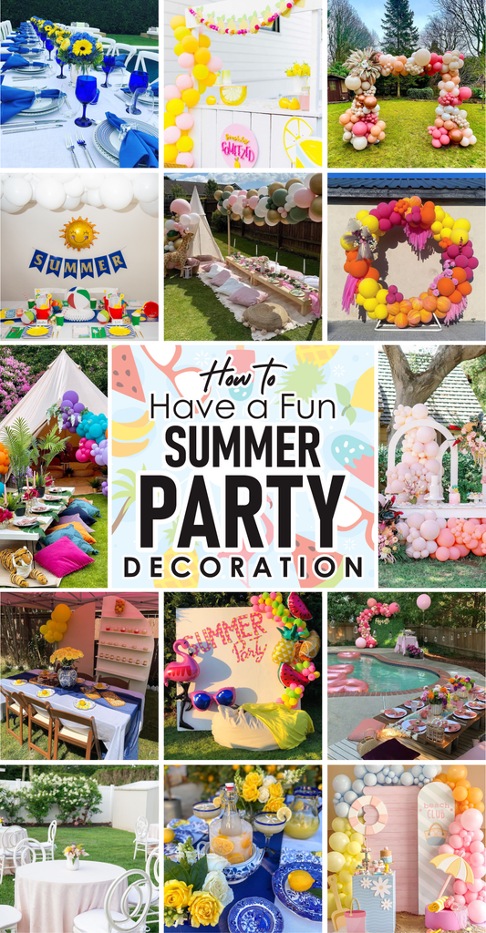 How to Have a Fun Summer Party Decoration
